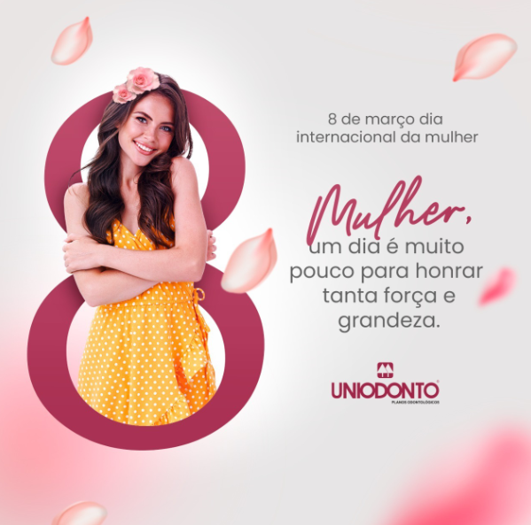 Uniodonto Minas deseja – Feliz dia da Mulher!